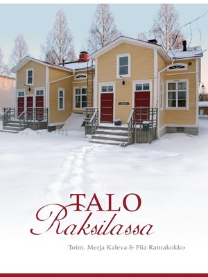 cover image of Talo Raksilassa